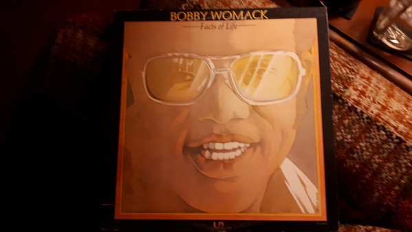 Bobby Womack – Facts Of Life