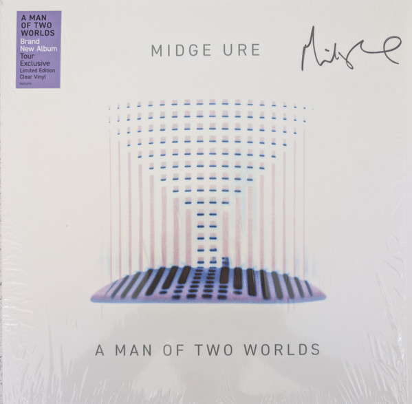 Midge Ure – A Man Of Two Worlds