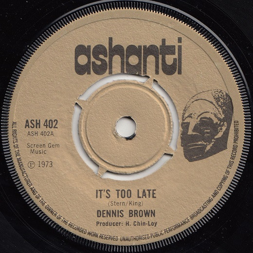 Dennis Brown – It's Too Late