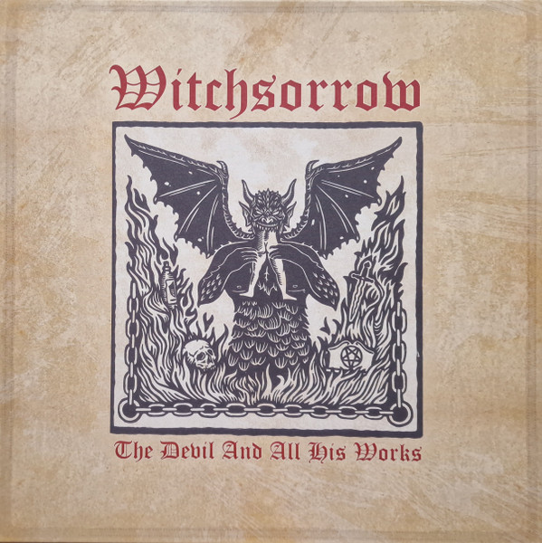 Witchsorrow – The Devil And All His Works