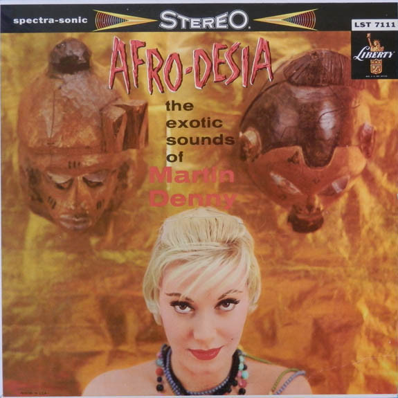 Martin Denny – Afro-Desia