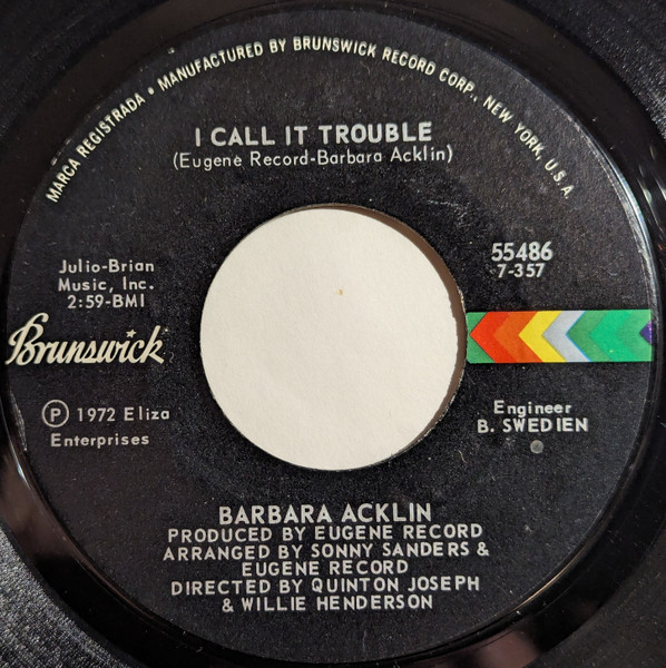 Barbara Acklin – I Call It Trouble / Love, You Are Mine Today