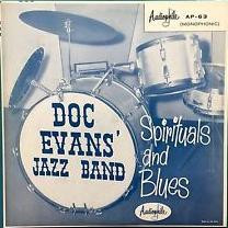 Doc Evans And His Dixieland Band – Spirituals And Blues