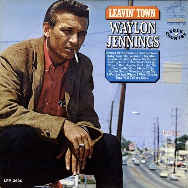 Waylon Jennings – Leavin' Town