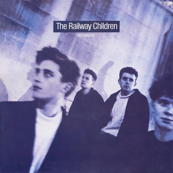 The Railway Children – Recurrence