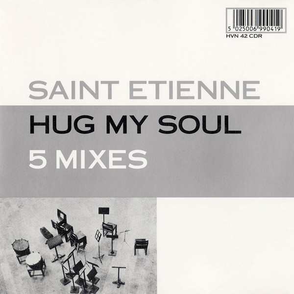 Saint Etienne – Hug My Soul (5 Mixes)