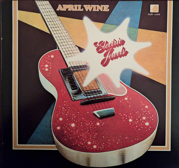 April Wine – Electric Jewels