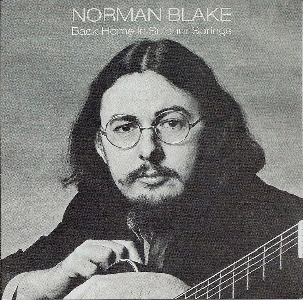Norman Blake – Back Home In Sulphur Springs