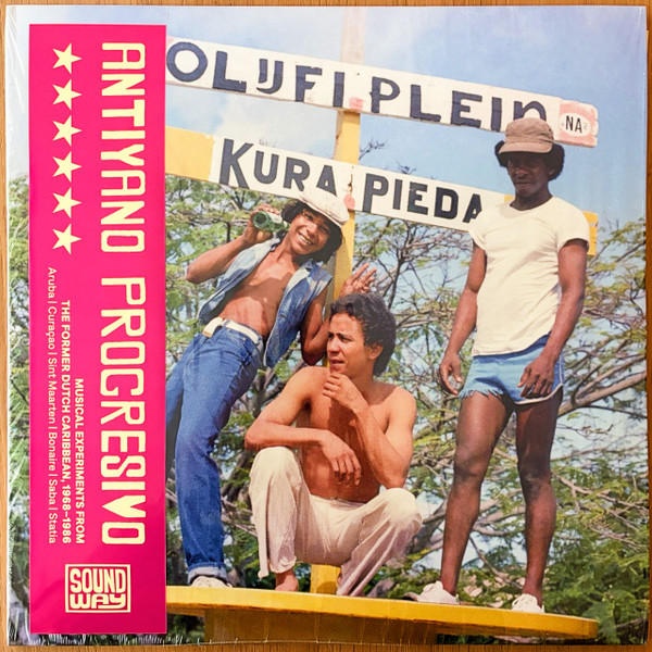 Various – Antiyano Progresivo (Musical Experiments From The Former Dutch Caribbean, 1968-1986)