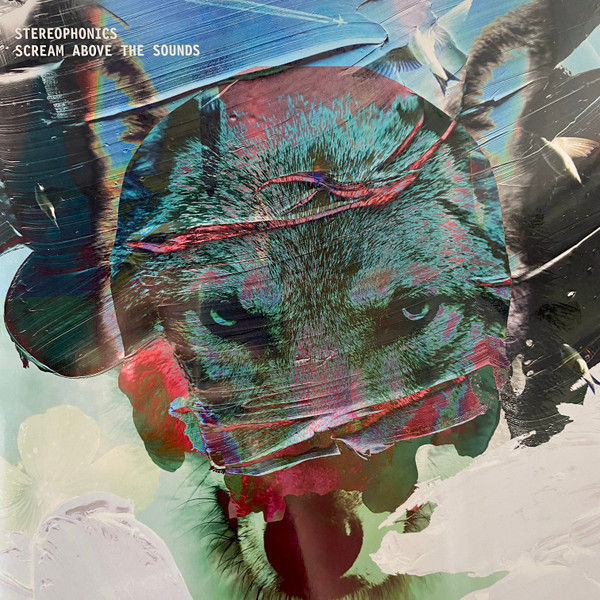 Stereophonics – Scream Above The Sounds