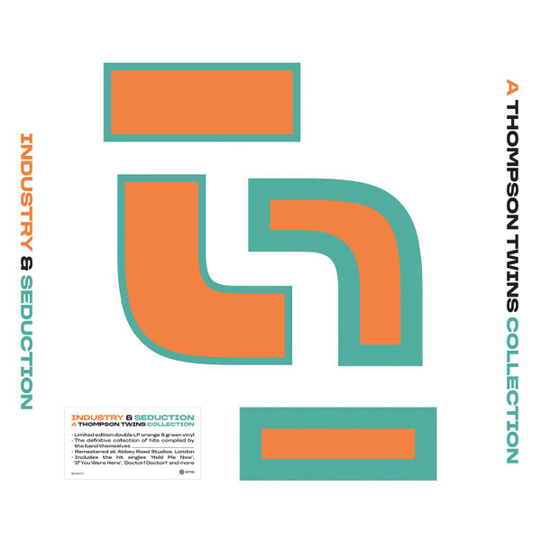 Thompson Twins – Industry & Seduction: A Thompson Twins Collection