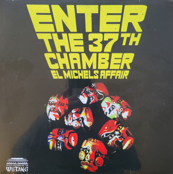 El Michels Affair – Enter The 37th Chamber