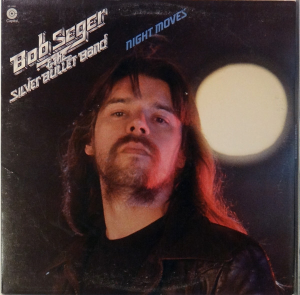 Bob Seger And The Silver Bullet Band – Night Moves
