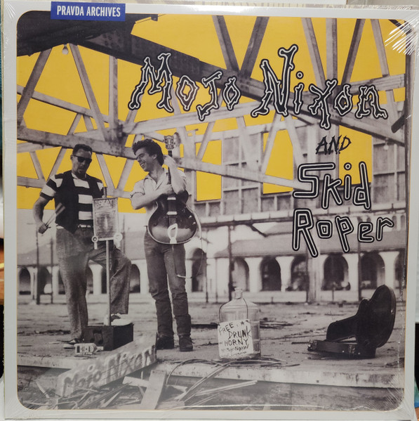 Mojo Nixon & Skid Roper – Mojo Nixon & Skip Roper