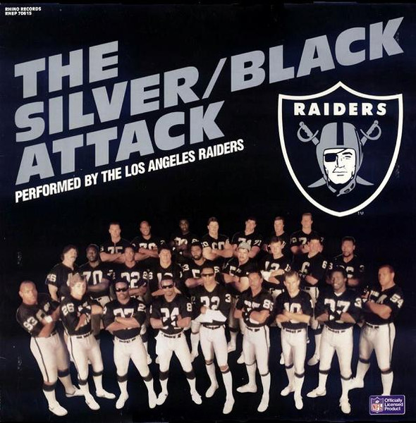 The Los Angeles Raiders – The Silver/Black Attack