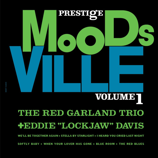 The Red Garland Trio + Eddie "Lockjaw" Davis – Moodsville Volume 1