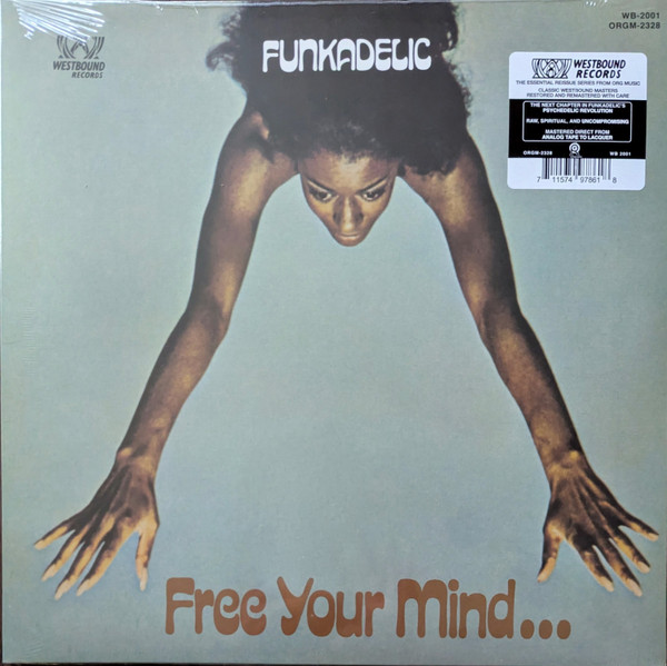 Funkadelic – Free Your Mind And Your Ass Will Follow