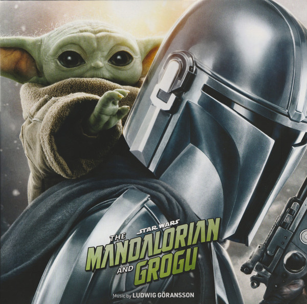 Ludwig Göransson – Star Wars: The Mandalorian And Grogu (Original Motion Picture Soundtrack)