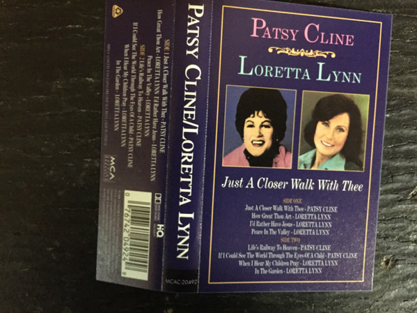 Patsy Cline /  Loretta Lynn – Just A Closer Walk With Thee