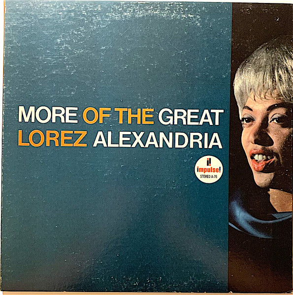 Lorez Alexandria – More Of The Great Lorez Alexandria