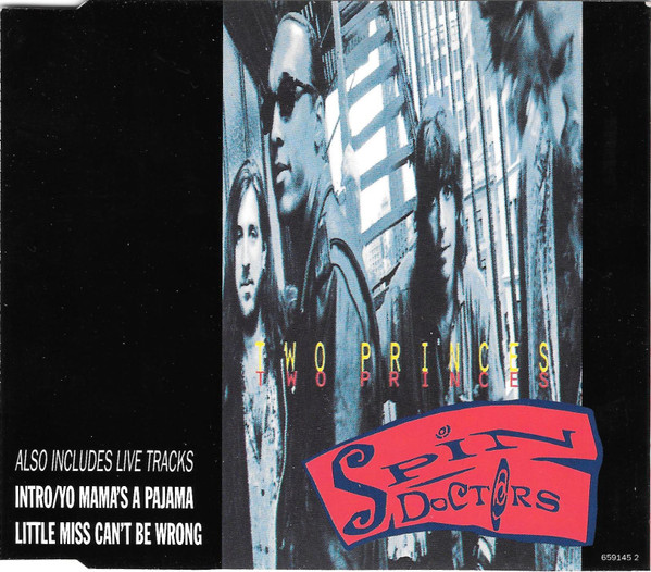 Spin Doctors – Two Princes