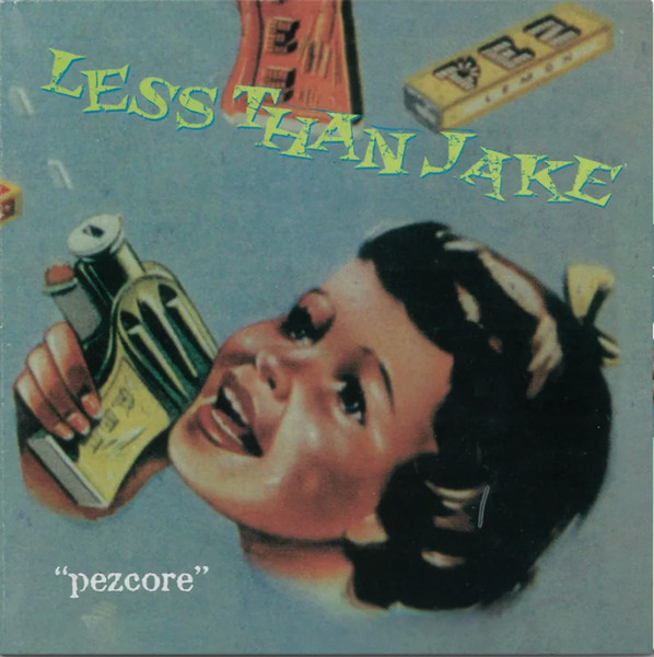 Less Than Jake – Pezcore
