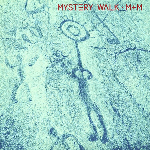 M + M – Mystery Walk