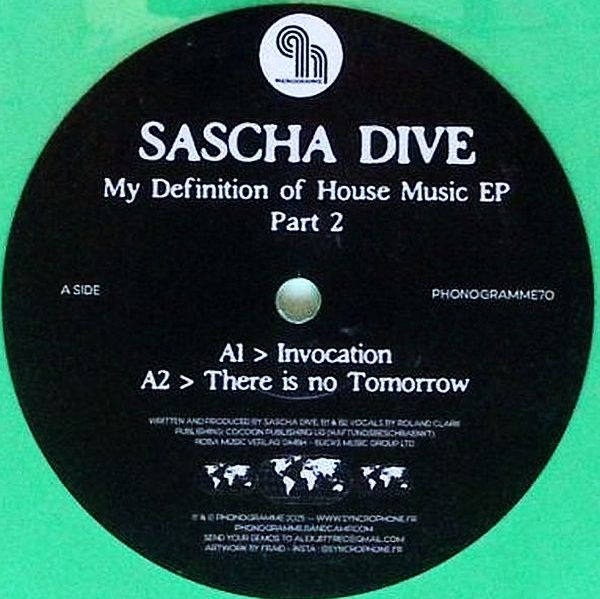 Sascha Dive – My Definition Of House Music EP Part 2