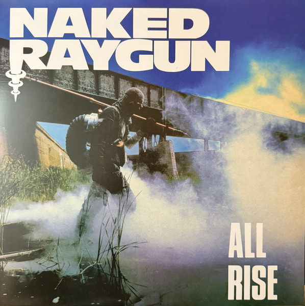 Naked Raygun – All Rise