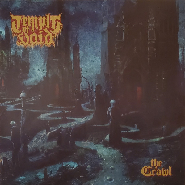 Temple Of Void – The Crawl