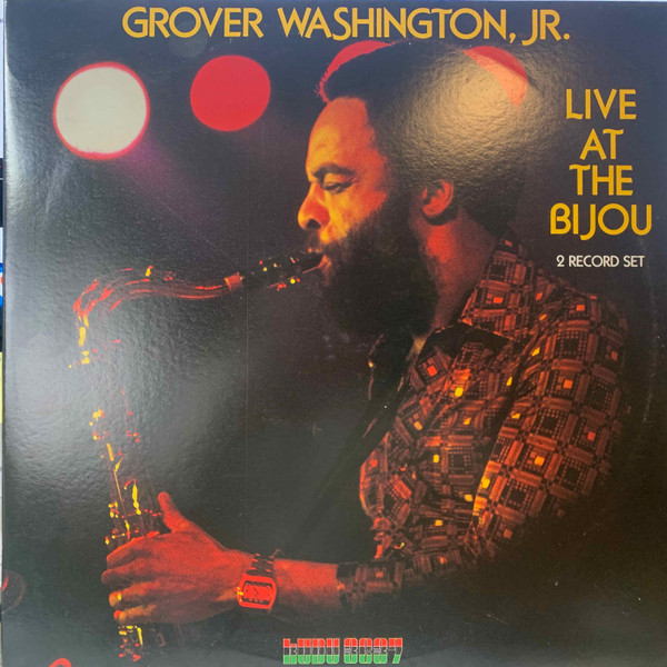 Grover Washington, Jr. – Live At The Bijou