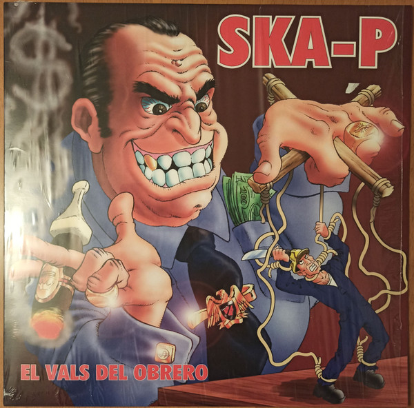 Ska-P – El Vals Del Obrero