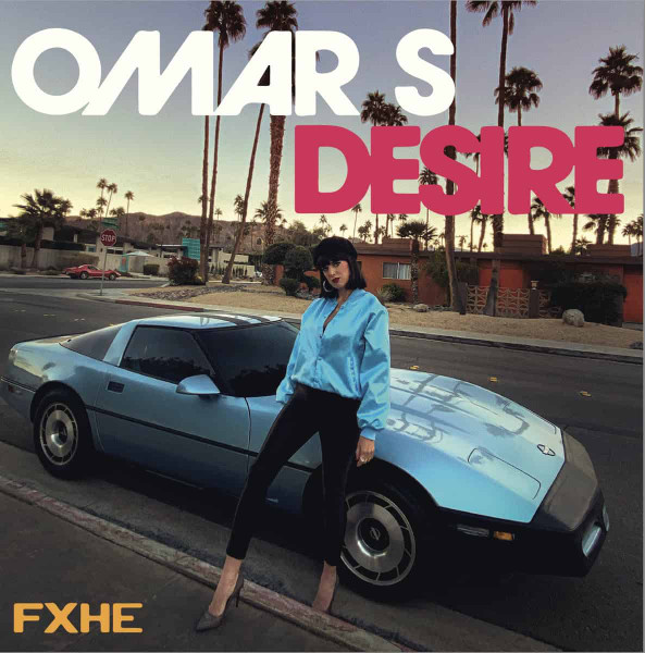 Omar-S, Desire – Hard Times
