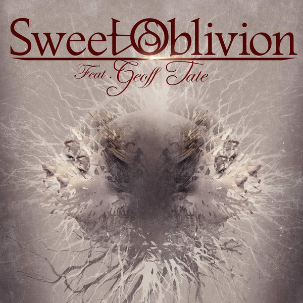 Sweet Oblivion Feat. Geoff Tate – Sweet Oblivion Feat. Geoff Tate