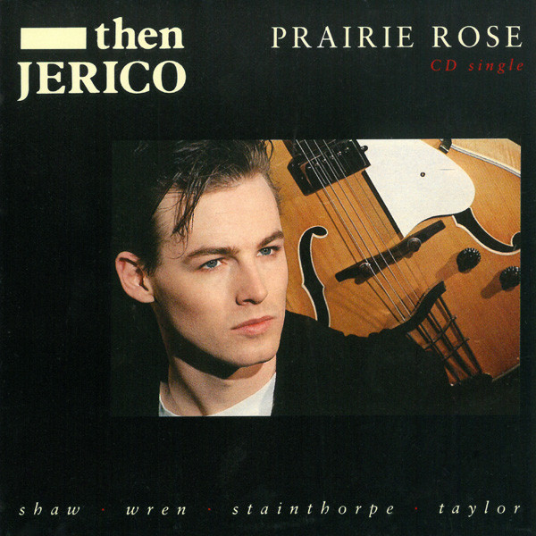 Then Jerico – Prairie Rose