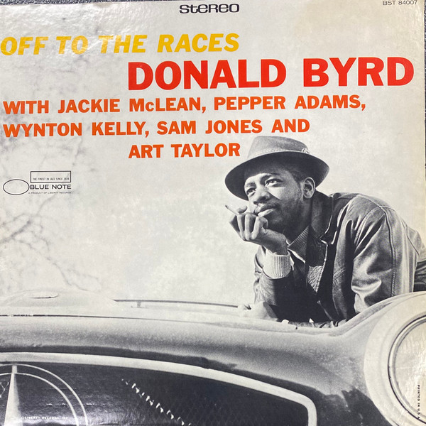 Donald Byrd – Off To The Races