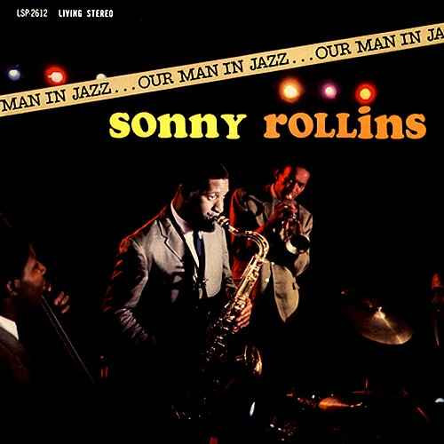 Sonny Rollins – Our Man In Jazz