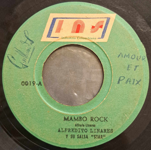 Alfredito Linares Y Su Salsa Star – Mambo Rock / Estricto Guaguanco