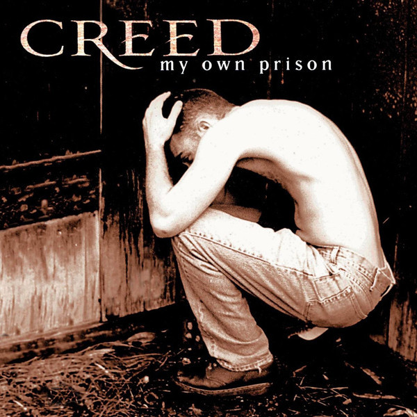 Creed – My Own Prison