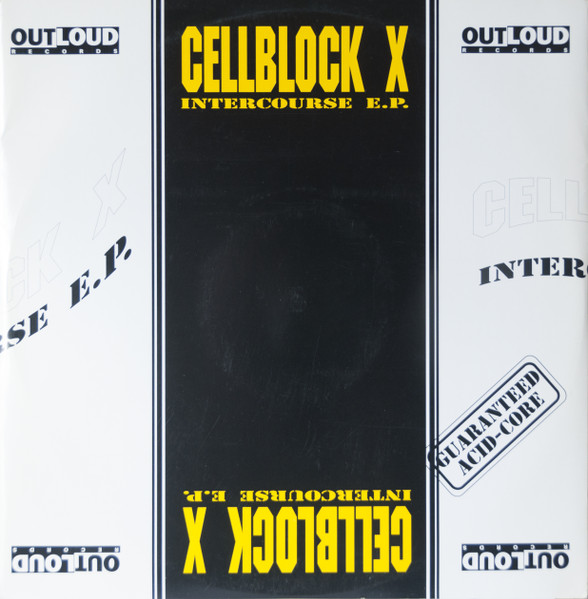 Cellblock X – Intercourse E.P.