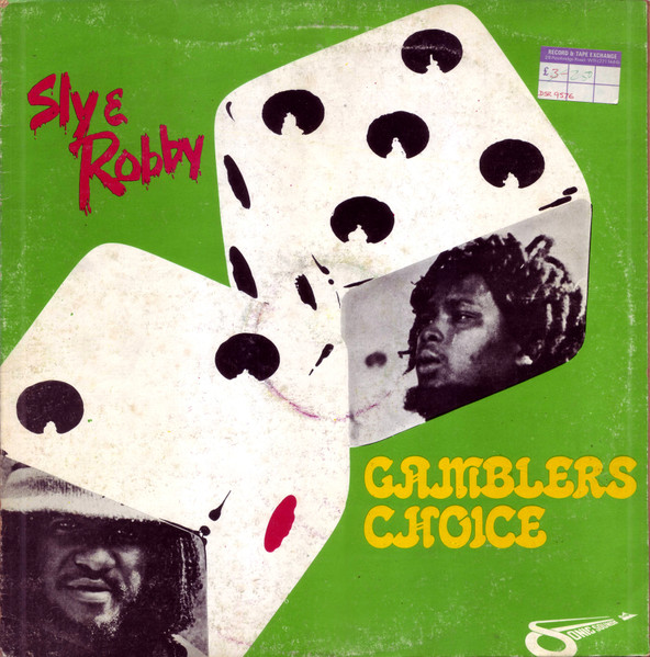 Sly & Robbie – Gamblers Choice