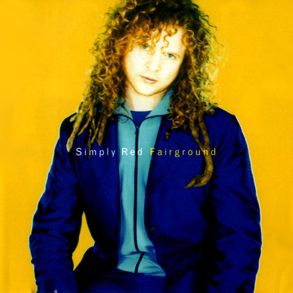 Simply Red – Fairground
