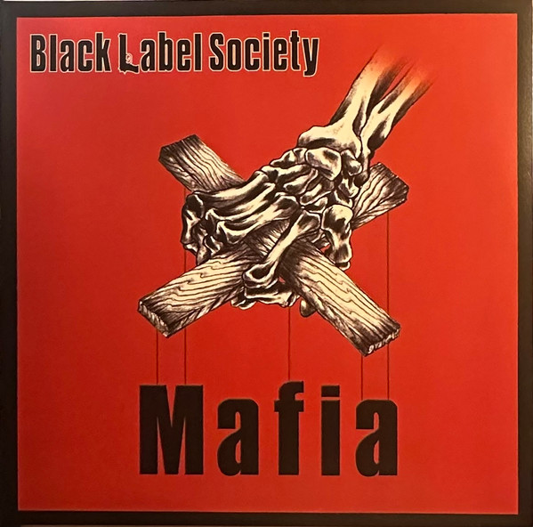 Black Label Society – Mafia