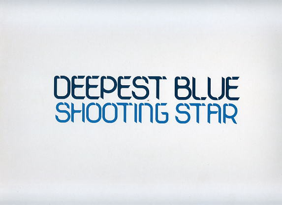 Deepest Blue – Shooting Star