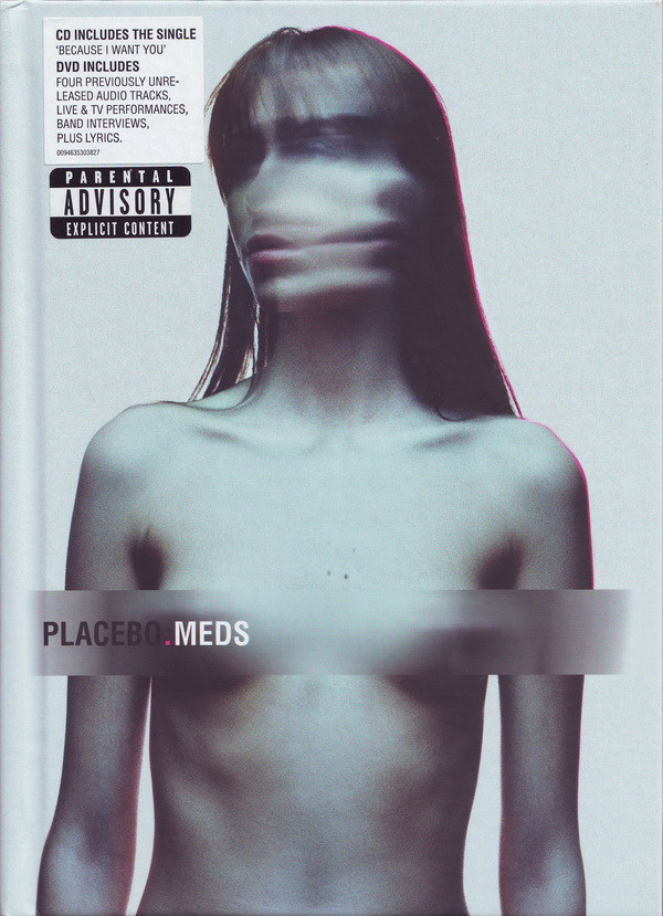 Placebo – Meds