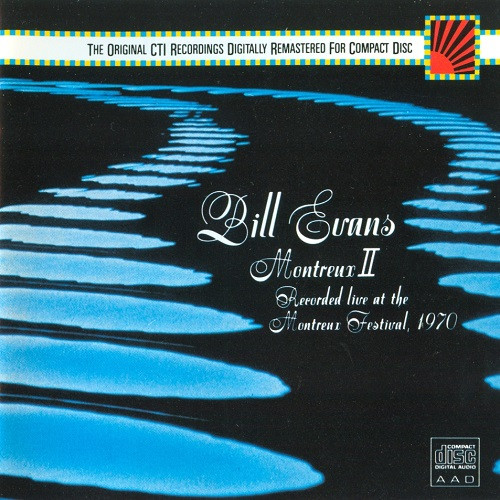 Bill Evans – Montreux II