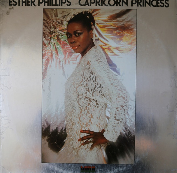 Esther Phillips – Capricorn Princess