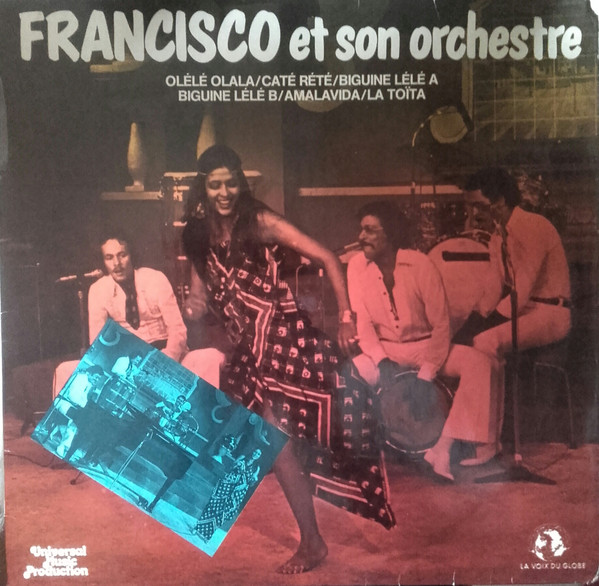 Francisco Et Son Orchestre  /   La Selecta – Francisco Et Son Orchestre / Selecta Martinique