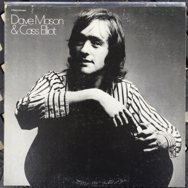 Dave Mason & Cass Elliot – Dave Mason & Cass Elliot