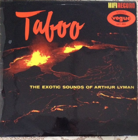 Arthur Lyman – Taboo - The Exotic Sounds Of Arthur Lyman